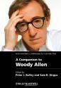 A Companion to Woody Allen - Peter J. Bailey, Sam B. Girgus