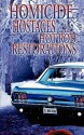 Homicide, Hostages, And Hot Rod Restoration - J.L. Wilson