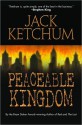 Peaceable Kingdom - Jack Ketchum