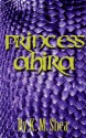 Princess Ahira - K.M. Shea