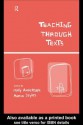 Teaching Through Texts - Holly Anderson, Morag Styles