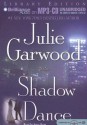 Shadow Dance - Julie Garwood, Joyce Bean