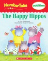 The Happy Hippos: Addition (Number Tales) - Liza Charlesworth, Daniel J. Mahoney