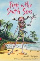 Pippi In The South Seas - Astrid Lindgren