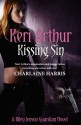 Kissing Sin: Riley Jenson Guardian Series: Book 2 - Keri Arthur