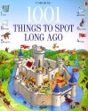 1001 Things to Spot Long Ago - Gillian Doherty, Teri Gower, Susannah Owen