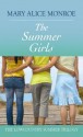 The Summer Girls (Lowcountry Summer Trilogy) - Mary Alice Monroe