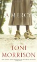 A Mercy - Toni Morrison