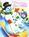 Frosty's New Friends - Steve Nelson, Jack Rollins, Richard Cowdrey