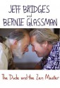 The Dude and the Zen Master - Jeff Bridges, Bernie Glassman