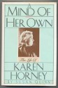 A Mind of Her Own: The Life of Karen Horney - Susan Quinn