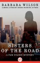 Sisters of the Road - Barbara Wilson, Barbara Sjoholm