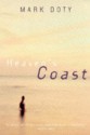 Heaven's Coast - Mark Doty