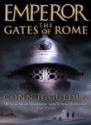 The Gates of Rome - Conn Iggulden