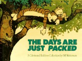 The Days Are Just Packed - Bill Watterson