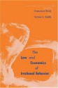 The Law and Economics of Irrational Behavior - Francesco Parisi, Vernon L. Smith, Vernon Smith