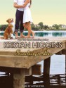 Somebody to Love - Kristan Higgins, Justine Eyre