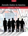 Juvenile Justice In America (7th Edition) - Clemens Bartollas, Stuart Miller