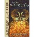 The First Collier (Guardians of Ga'Hoole, #9) - Kathryn Lasky