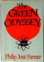 The Green Odyssey - Philip José Farmer