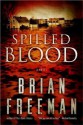 Spilled Blood - Brian Freeman