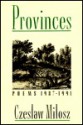 Provinces - Czesław Miłosz, Robert Hass