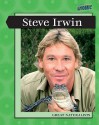 Steve Irwin: Great Naturalists - Heidi Moore