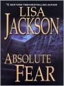 Absolute Fear - Lisa Jackson