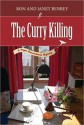 The Curry Killing (A Pippa Hunnechurch Mystery #3) - Ron Benrey, Janet Benrey