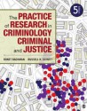 The Practice of Research in Criminology and Criminal Justice - Ronet D. Bachman, Russell K. Schutt