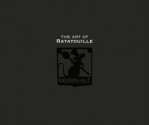 Art of Ratatouille, Limited Edition - Karen Paik, Brad Bird, John Lasseter