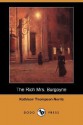 The Rich Mrs. Burgoyne (Dodo Press) - Kathleen Thompson Norris