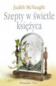 Szepty w świetle księżyca - Judith McNaught