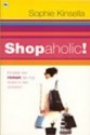 Shopaholic - Sophie Kinsella