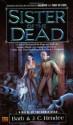 Sister of the Dead - Barb Hendee, J.C. Hendee