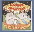 George and Martha Round and Round - James Marshall