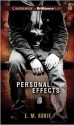 Personal Effects - E.M. Kokie