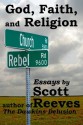 God, Faith, and Religion - Scott Reeves