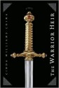 The Warrior Heir - Cinda Williams Chima