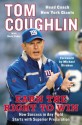 Earn the Right to Win: How Success in Any Field Starts with Superior Preparation - Tom Coughlin, David Fisher