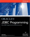 Oracle 9i JDBC Programming - Jason Price, Michael Mueller, Lyssa Wald