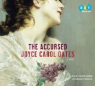 The Accursed - Joyce Carol Oates, Grover Gardner