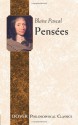 Pensées (Thoughts) (Dover Philosophical Classics) - Blaise Pascal, W.F. Trotter, T.S. Eliot