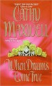 When Dreams Come True - Cathy Maxwell