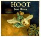 Hoot - Jane Hissey