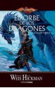 El Orbe de los Dragones (Dragonlance: Las Crónicas Perdidas 2) - Margaret Weis, Tracy Hickman