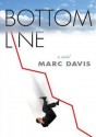 Bottom Line - Marc Davis, To Be Announced