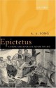 Epictetus: A Stoic and Socratic Guide to Life - Anthony A. Long