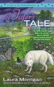 A Tiger's Tale - Laura Morrigan