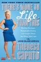 There's More to Life Than This: Healing Messages, Remarkable Stories, and Insight About the Other Side from the Long Island Medium - Theresa Caputo